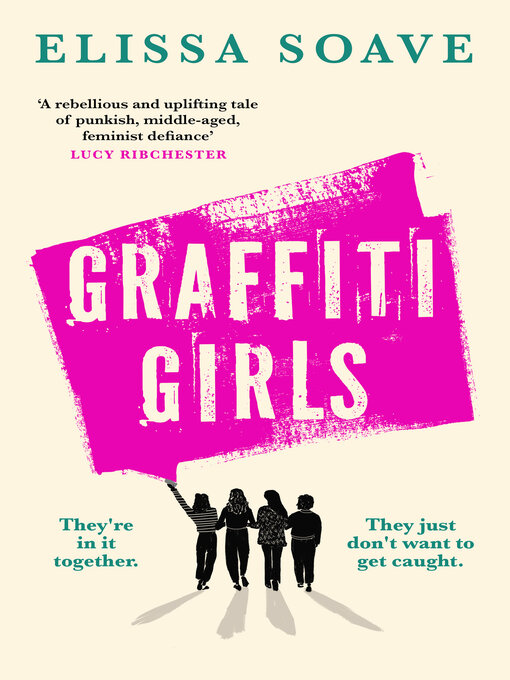 Title details for Graffiti Girls by Elissa Soave - Available